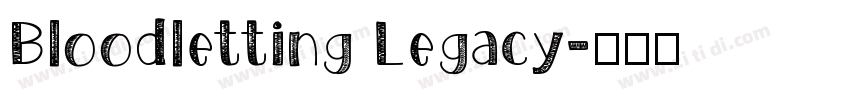 Bloodletting Legacy字体转换